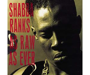 Ranks, Shabba - As Raw As Ever