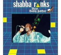 Ranks, Shabba - Best Baby Father