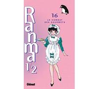 Ranma 1/2 - Tome 16: Le Combat des gourmets