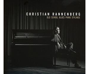 Rannenberg, Christian - Old School Blues Piano