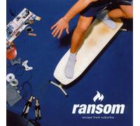 Ransom - Escape from Suburbia [Import]