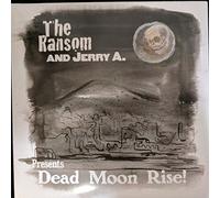 Ransom, the - Dead Moon Rise