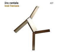Rantala Iiro / Lost Heroes