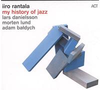 Rantala, Iiro - My History of Jazz [Import]