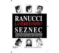 Ranucci-Seznec: La vérité, enfin ?