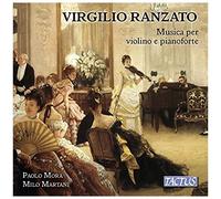 Ranzato: Music For Violin & Piano [Paolo Mora; Milo Martani] [Tactus: Tc 881801]