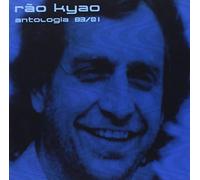 Rão Kyao - Antologia 83-01 [Import]