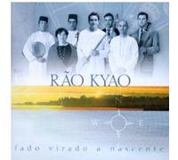 Rão Kyao - Fado Virado A Nascente
