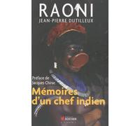 Raoni: Mémoires d'un chef indien