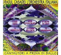 Raoul Casadei - Cantautori A Prova Di Ballo [Import]
