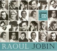 Raoul Jobin : Anthologie.