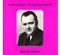 Raoul Jobin - Récital d'opéras