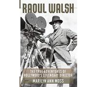 Raoul Walsh