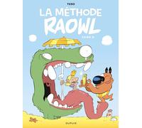La Méthode Raowl Tome 2