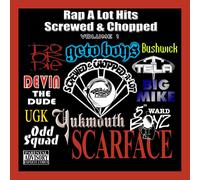 Various Artists – Best of Rap-A-Lot 1: Screwed & Chopped