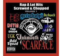 Various Artists - Best of Rap-A-Lot 1: Screwed & Chopped/Various