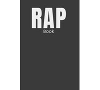 Rap Book: Lyrics Notebook To Write In Lined/Ruled Paper & Manuscript Paper For Lyrics & Music Songwriting Journal Gift For Music Lovers, Students, Songwriters