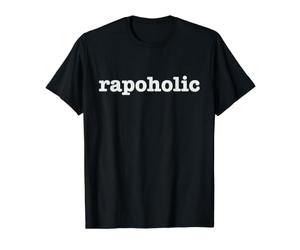 Rap drôle avec Inscription « Rapoholic » / rappeurs T-Shirt Graphique avec Valeur