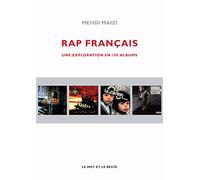 Rap français: Une exploration en 100 albums
