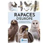 Rapaces d'Europe - Dominic Couzens - Artemis Eds - relié - Guide