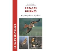 Rapaces diurnes: Europe, Afrique du Nord, Moyen-Orient