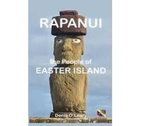 Rapanui The People Of Easter Island Paperback Book By Denis O'leary