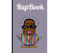 Rapbook: Carnet De Note Rap, Cahier Décriture Pour Rap, Hip Hop, Battle Punchlines, Instru.