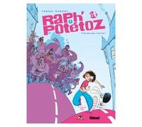 Raph' et Potétoz - Tome 01 C'est pas moi, c'est lui ! - Yomgui Dumont - Glénat - cartonné - Bande dessinée jeunesse