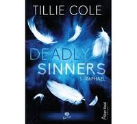 Raphael Deadly Sinners - T01 - Tillie Cole - Alter Real - broché - Roman