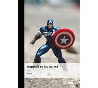 Raphaël et les Marvel - Nana - Publibook - broché - roman jeunesse