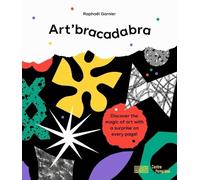 Raphaël Garnier Art'bracadabra (Relié)