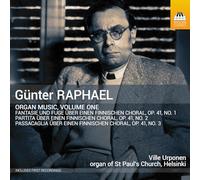 Raphael, Günter : Musique pour Orgue-Volume 1