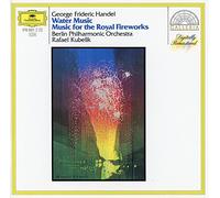 Raphael Kubelik & Berlin Po - Handel:Water Music/Fireworks