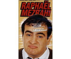Raphaël Mezrahi : 100% Inédit - Vol.1