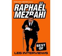 Raphaël Mezrahi : Best of Interview