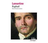Raphaël : Pages de la vingtième année