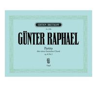 Raphael - Partita Über Einen Finnischen Choral Op. 41/2 - Orgue