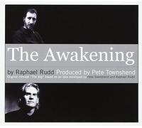 Raphael Rudd - The Awakening-Featuring Pete Townshend [Import]