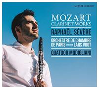 Raphaël Sévère - Mozart: Clarinet Works