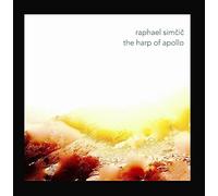 Raphael Simčič - The Harp of Apollo