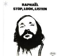 Raphael - Stop, Look, Listen [Import]
