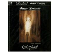 Raphael - Sweet Romance