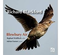 Raphael Wallfisch (cello) - Richard Blackford: Blewbury Air [Import]