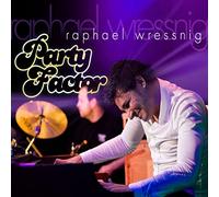 Raphael Wressnig – Party Factor – Import