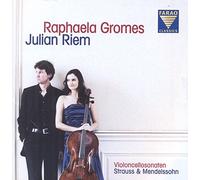 Raphaela Gromes - Strauss & Mendelssohn : Sonates pour Violoncelle