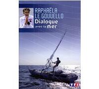 Raphaëla Le Gouvello - Dialogue Avec La Mer