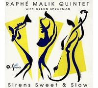 Raphe Malik Quintet - Sirens Sweet & Slow