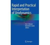 Rapid And Practical Interpretation Of Urodynamics
