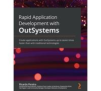 Rapid Application Development With Outsystems