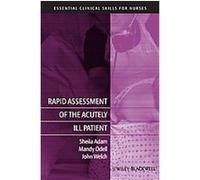 Rapid Assessment of the Acutely Ill Patient Sheila Adam (Auteur)